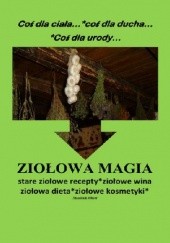 Okładka książki Ziołowa magia praca zbiorowa