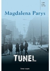 Okładka książki Tunel Magdalena Parys