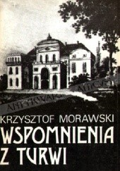 Okładka książki Wspomnienia z Turwi Krzysztof Morawski