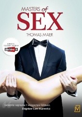 Okładka książki Masters of Sex Thomas Maier