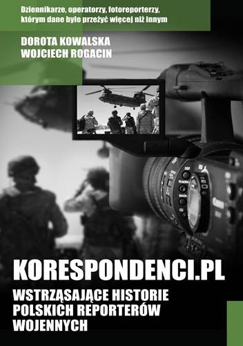 Okładka książki Korespondenci.pl Dorota Kowalska, Wojciech Rogacin