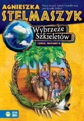 Okładka książki Wybrzeże Szkieletów Agnieszka Stelmaszyk