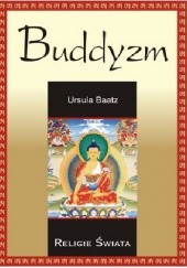 Okładka książki Buddyzm Ursula Baatz