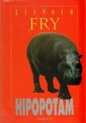 Okładka książki Hipopotam Stephen Fry