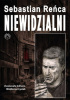 Okładka książki Niewidzialni Sebastian Reńca