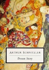 Okładka książki Dream Story Arthur Schnitzler