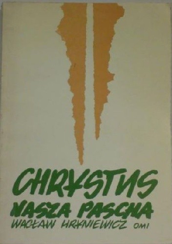 Okładki książek z cyklu Zarys chrześcijańskiej teologii paschalnej