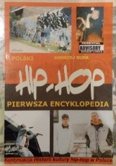 Okładka książki Polski Hip-Hop - Pierwsza Encyklopedia Andrzej Buda