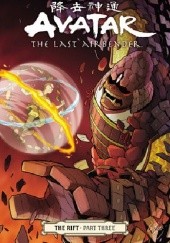 Okładka książki Avatar: The Last Airbender—The Rift Part 3 Gene Luen Yang