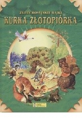 Okładka książki Kurka złotopiórka praca zbiorowa