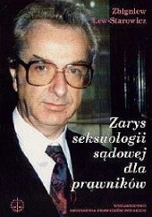 Okładka książki Zarys seksuologii sądowej dla prawników Zbigniew Lew-Starowicz