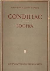Okładka książki Logika czyli pierwsze zasady sztuki myślenia Etienne Bonnot De Condillac
