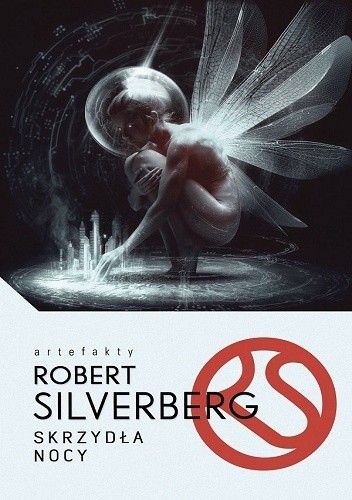Okładka książki Skrzydła nocy Robert Silverberg