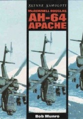 Okładka książki McDonnell Douglas AH-64 Apache Bob Munro