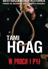 Okładka książki W proch i pył Tami Hoag