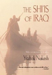 Okładka książki The Shi'is of Iraq Yitzhak Nakash
