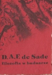 Okładka książki Filozofia w buduarze. Tom 1 Donatien Alphonse François de Sade