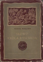 Okładka książki Słowo króla Ryszarda Karol Poulsen