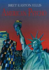 Okładka książki American Psycho Bret Easton Ellis