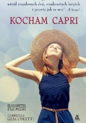 Okładka książki Kocham Capri Elisabetta Flumeri, Gabriella Giacometti