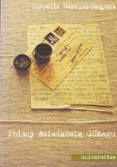 Okładka książki Polscy świadkowie GUŁagu. Literatura łagrowa 1939-1989 Izabella Sariusz-Skąpska