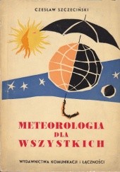 Okładka książki Meteorologia dla wszystkich Czesław Szczeciński