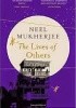 Okładka książki The Lives of Others Neel Mukherjee