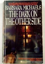 Okładka książki The Dark on the Other Side Barbara Michaels
