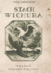 Okładka książki Stach Wichura: Powieść historyczna z r. 1848 Maciej Wierzbiński