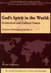 Okładka książki God's Spirit in the World: Ecumenical and Cultural Essays Wacław Hryniewicz OMI