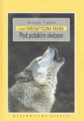 Okładka książki Pod polskim niebem Andrzej Trepka
