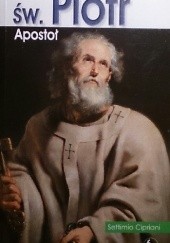 Okładka książki Św. Piotr Apostoł Settimio Cipriani