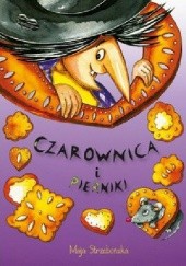Okładka książki Czarownica i pierniki Maja Strzebońska