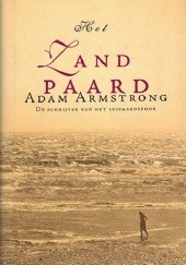 Okładka książki Het Zandpaard Adam Armstrong