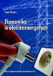 Okładka książki Ekonomika w elektroenergetyce Józef Paska