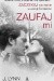 Zaufaj mi