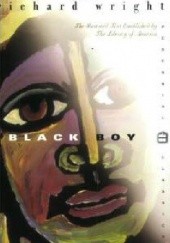 Okładka książki Black Boy (American Hunger): A Record of Childhood and Youth Richard Wright