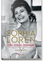Okładka książki Ieri, oggi, domani Sophia Loren