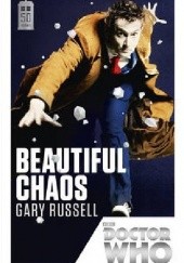 Okładka książki Beautiful Chaos Gary Russell