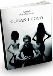 Okładka książki Conan i Coco Kamil Kwidziński