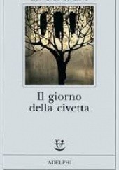 Okładka książki Il giorno della civetta Leonardo Sciascia