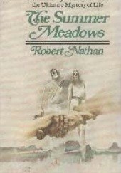 Okładka książki The Summer Meadows Robert Nathan