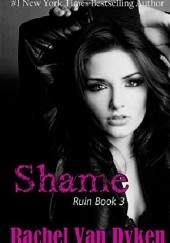 Okładka książki Shame Rachel Van Dyken