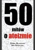 Okładka książki 50 mitów o ateizmie Russell Blackford,&nbsp;Udo Schuklenk