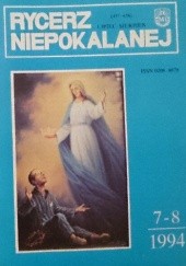 Okładka książki Rycerz Niepokalanej, lipiec-sierpień 1994 redakcja Rycerza Niepokalanej