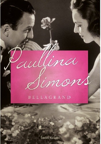 Okładka książki Bellagrand Paullina Simons