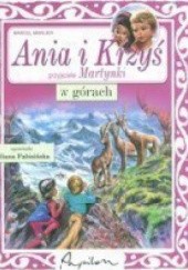 Okładka książki Ania i Krzyś w górach Marcel Marlier
