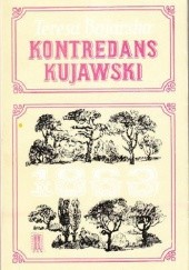 Okładka książki Kontredans Kujawski Teresa Bojarska