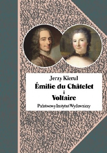 Émilie du Châtelet i Voltaire