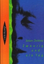 Okładka książki Zwanzig und ein Tag Galsan Tschinag